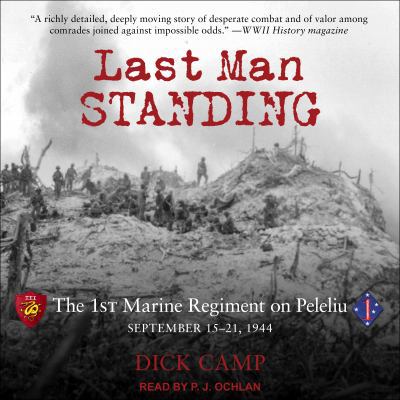 Last Man Standing: The 1st Marine Regiment on P... 1541404203 Book Cover