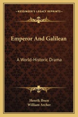 Emperor And Galilean: A World-Historic Drama 1163108596 Book Cover