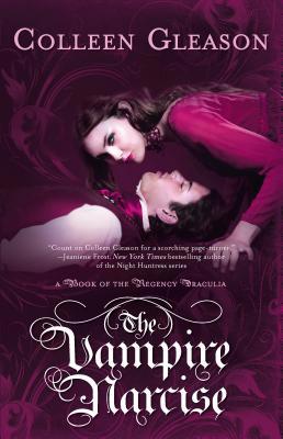 The Vampire Narcise (A Book of the Regency Drac... 077832995X Book Cover