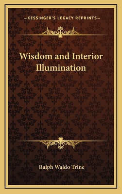 Wisdom and Interior Illumination 1168656710 Book Cover