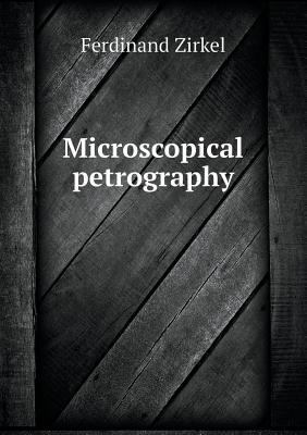 Microscopical petrography 5518520344 Book Cover