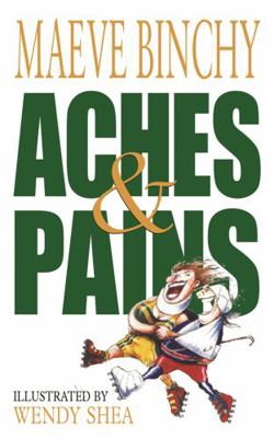 Aches and Pains 0752848631 Book Cover