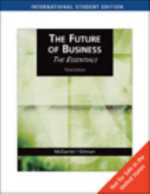 The Future of Business (AISE): The Essentials 0324542852 Book Cover