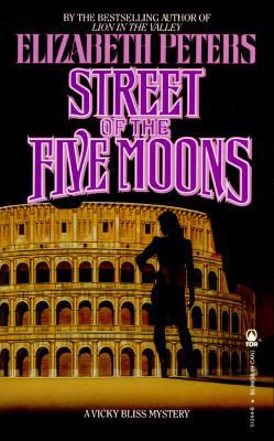 Street of the Five Moons: A Vicky Bliss Mystery 0812512448 Book Cover