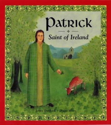 Patrick, Saint of Ireland 0745945651 Book Cover