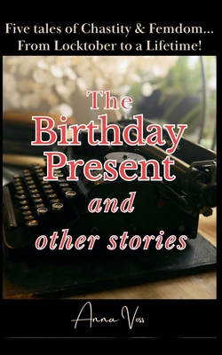 The Birthday Present and Other Stories B0GG8K4N1M Book Cover