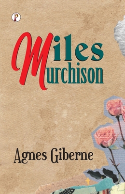 Miles Murchison B0DWFZVGLK Book Cover