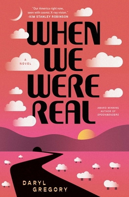 When We Were Real 1668060051 Book Cover