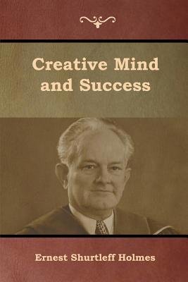 Creative Mind and Success 1618954768 Book Cover