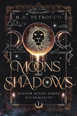 Moons and Shadows Special Edition B0G4T17ZBS Book Cover