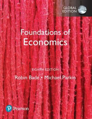 Foundations Of Economics Global Edition 129221788X Book Cover