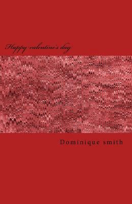 Happy valentine's day 1481961489 Book Cover
