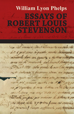 Essays of Robert Louis Stevenson 1473329280 Book Cover