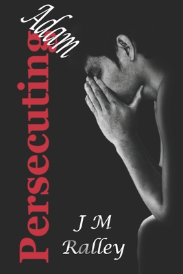 Persecuting Adam 1999302877 Book Cover