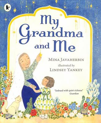 My Grandma and Me 1406390836 Book Cover