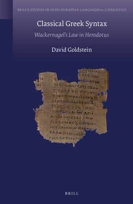 Classical Greek Syntax: Wackernagel's Law in He... 900424297X Book Cover