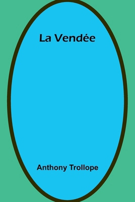 La Vendée 9362921049 Book Cover