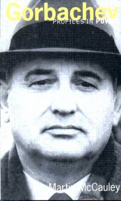 Gorbachev: Profiles in Power Series 058243758X Book Cover