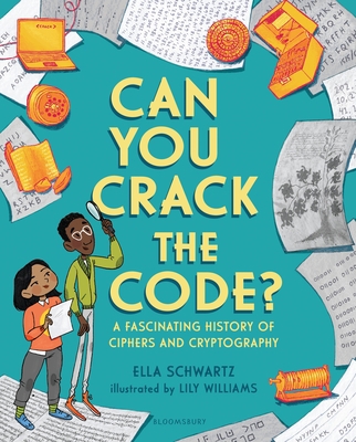 Can You Crack the Code?: A Fascinating History ... 1681195143 Book Cover
