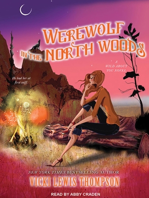 Werewolf in the North Woods 1452606617 Book Cover