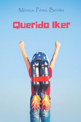 Querido Iker [Spanish] B09DJCHT5F Book Cover