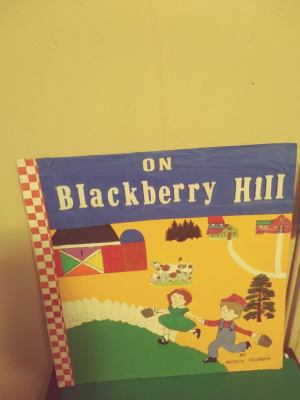 On Blackberry Hill