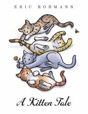 A Kitten Tale 0517709163 Book Cover