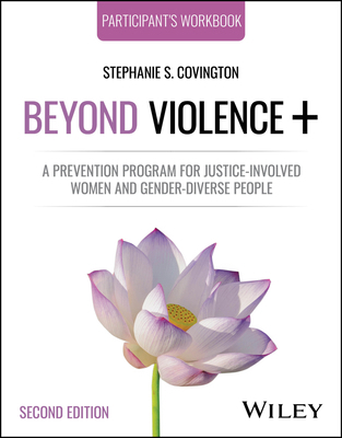Beyond Violence+: A Prevention Program for Just... 1394230796 Book Cover