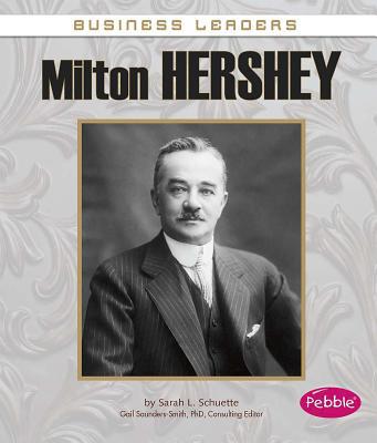 Milton Hershey 1476596441 Book Cover