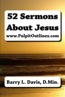 52 Sermons About Jesus 1482304384 Book Cover