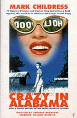 Crazy in Alabama: Film Tie-In 0099283875 Book Cover