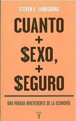 Cuanto Mas Sexo, Mas Seguro: Una Mirada Irrever... [Spanish] 970580365X Book Cover