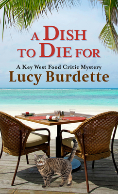 A Dish to Die for [Large Print] B0CJJYMC82 Book Cover