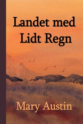 Landet med Lidt Regn; The Land of Little Rain, ... [Danish] 1714978303 Book Cover
