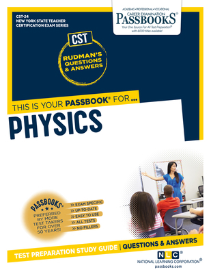 Physics (Cst-24): Passbooks Study Guide Volume 24 1731882246 Book Cover