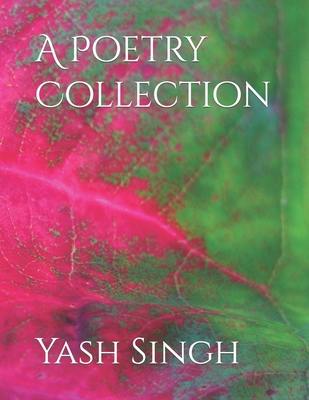 A Poetry Collection B0BCRXJNYG Book Cover
