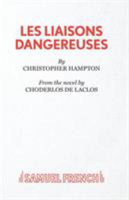 Les Liaisons Dangereuses 0573016399 Book Cover