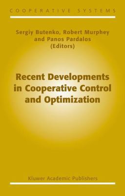 Recent Developments in Cooperative Control and ... 1402076444 Book Cover