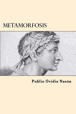 Metamorfosis (Spanish Edition) [Spanish] 1547021624 Book Cover