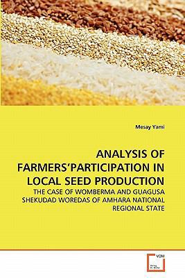 Analysis of Farmers'participation in Local Seed... 3639363574 Book Cover