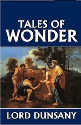 Tales of Wonder Illustrated 1661253687 Book Cover