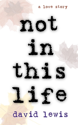 Not in This Life B086PPKJ5X Book Cover