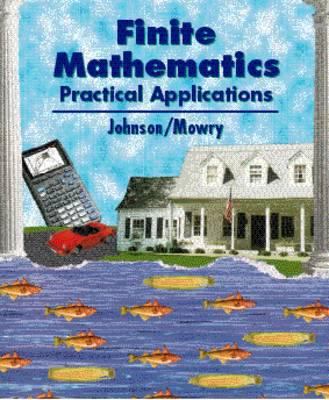Finite Mathematics: Practical Applications 0534947824 Book Cover