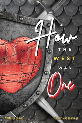 How the West Was One B0DFGFZBFT Book Cover