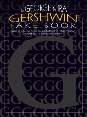 The George & Ira Gershwin Fake Book 0769297714 Book Cover