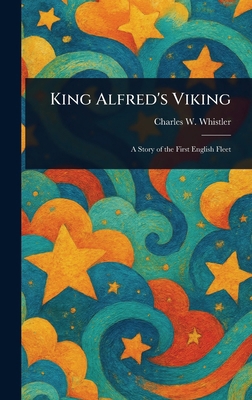 King Alfred's Viking 102296156X Book Cover