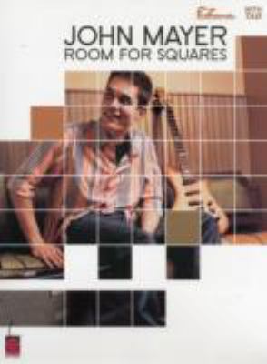 John Mayer - Room for Squares 157560700X Book Cover