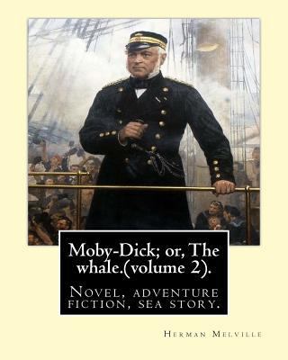 Moby-Dick; or, The whale.By: Herman Melville, t... 1542384036 Book Cover