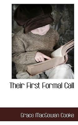 Their First Formal Call 1117703479 Book Cover