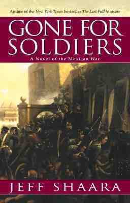 Gone for Soldiers 0553527207 Book Cover